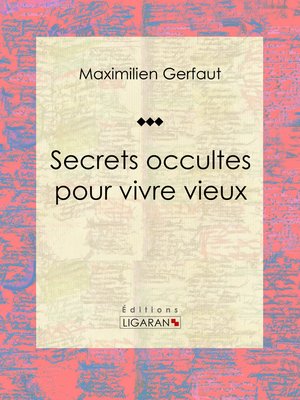 cover image of Secrets occultes pour vivre vieux